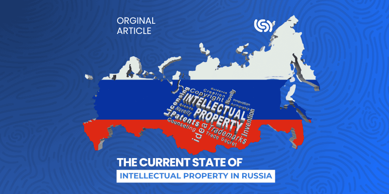 Intellectual Property in Russia