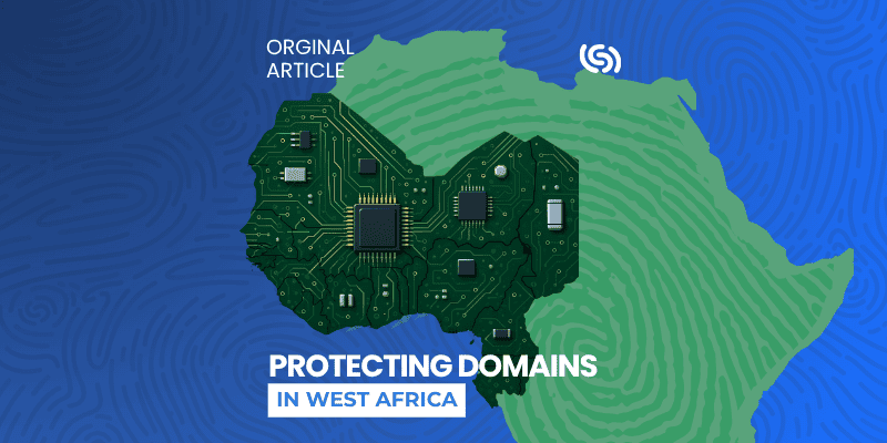 Protecting Domains in West Africa