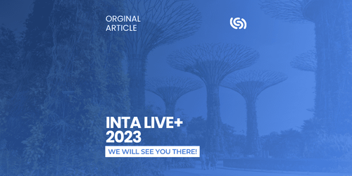 INTA Live+ 2023, we will see you there! | Lexsynergy